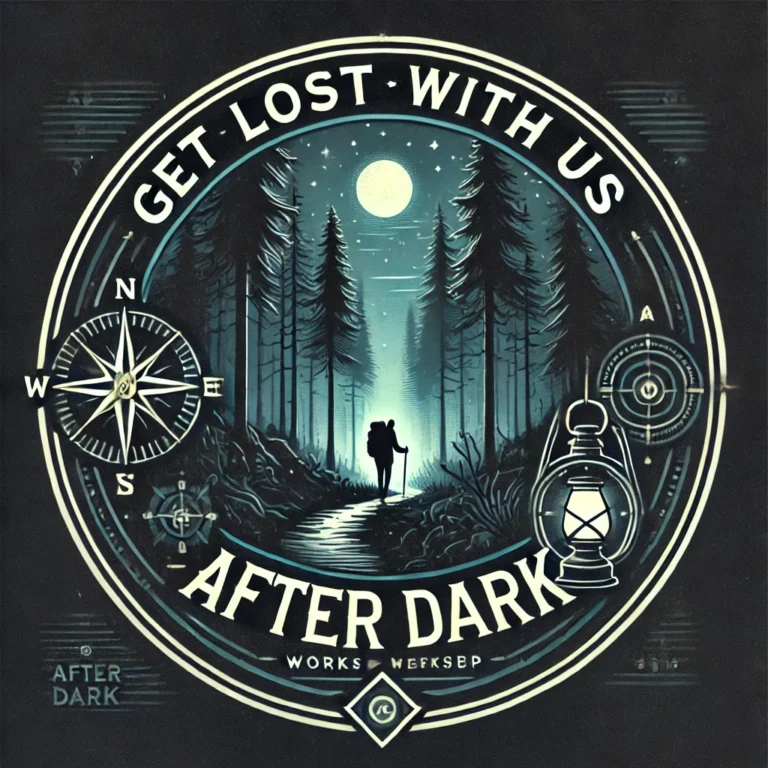 DALL·E 2024-12-20 09.44.57 - A promotional graphic for a workshop titled 'Get Lost With Us - AFTER DARK.' The design features a nighttime wilderness scene, with dense trees and a